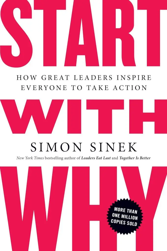 Book cover; Start with WHY, by Simon Sinek