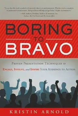 Boring to Bravo by Kristin Arnold