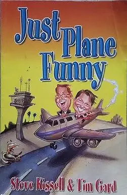 Just Plane Funny by Tim Gard